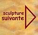 sculpt-suivante