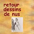 Retour dessins de nus